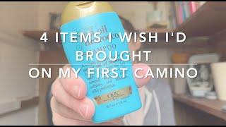 Top 4 items I Wish I'd Brought on My First Camino