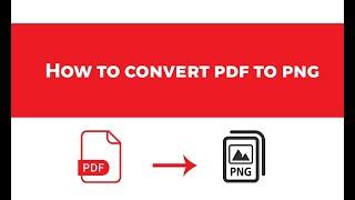 How to convert pdf to png - Easy Method