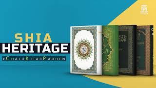 Shia heritage | Coming soon| #ChaloKitabPadhen | online book reading | CKP | FajrMedia