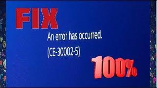 How To Fix PS4 Error CODE ce-30002-5 Or 6.5 Update Error