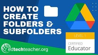 Google Drive: Creating a Folder and Subfolder