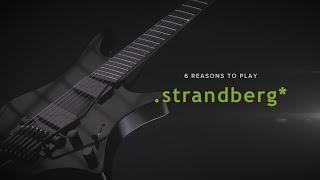 6 Reasons to Play .Strandberg* | .strandberg* Guitars