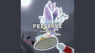 PRESSURE