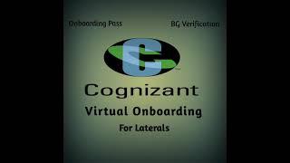 Cognizant virtual onboarding | Onboarding issues | BG verification