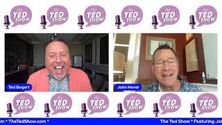 The Ted Show * Featuring John Hever * The Hidden Delight of God *