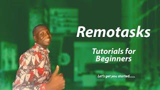 Remotasks Tutorial 2(getting task and VPN usage