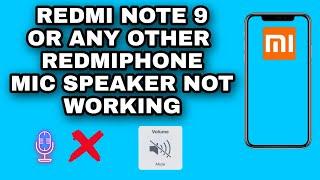 #redmi note 9 #call mic speaker #problem solved | solve call mic speaker problem in any redmi phone