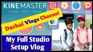 Full Studio Setup Vlog By Darhal Vlogs Channel | देखिए मेरा फुल सेटअप। एडिटिंग कैसे करता हु