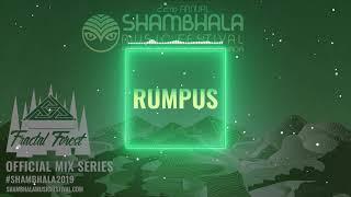 Shambhala 2019 Mix Series - [Rumpus]