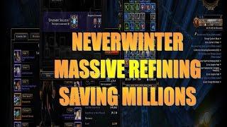 Neverwinter  2017 FASTEST WAY 2XRP Refining event Mega REFINING SAVE MILLIONS OF AD upgrade your own