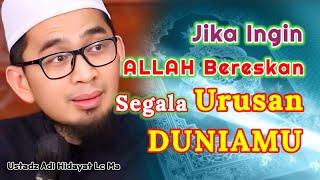 Niatkan Semua Karena Allah | Ustadz Adi Hidayat Lc Ma