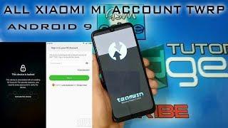 PERMANENTLY MICLOUD ENDING MI ACCOUNT ANDROID 9 MIUI10/11 TWRP METHOD
