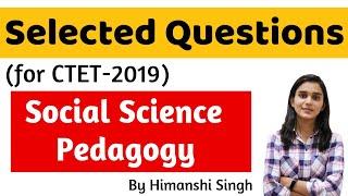 Social Science Pedagogy Important Questions for CTET-2019 | Live @ 9:00 PM