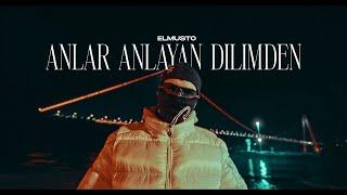 ElMusto - ANLAR ANLAYAN DİLİMDEN (prod. by VAYTİ)