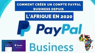 Tutoriel : Comment créer un compte PayPal business depuis l'Afrique sans carte ni compte bancaire