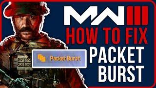 [FIXED] MW3 PACKET BURST PC  | How to Fix Packet Burst MW3 (Steam&Battlenet)