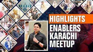 Highlights of  Enablers Karachi Meet up | How to Build your eCommerce Business Anywhere in the World