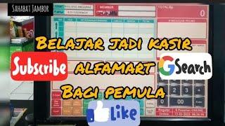 BELAJAR JADI KASIR ALFAMART