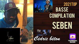 Cédric béton compilation seben basse