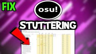 OSU! – How to Fix Fps Drops & Stuttering – Complete Tutorial