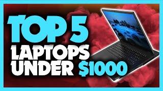 Best Gaming Laptop Under $1000 in 2020 [Top 5 Picks For Any Budget]