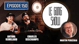 Le Gong Show - Ep.150 Martin Perizzolo