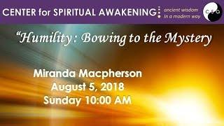 Miranda Macpherson - The Way of Grace  : Humility - Bowing to the Mystery