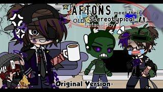 [] - AFTONS meet their OLD STEREOTYPICAL AU!|Gacha x FNAF|xShady_Starfallx