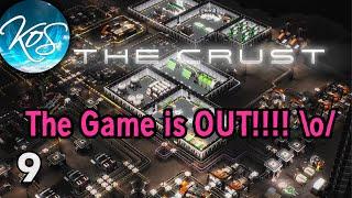 The Crust 9: Building More CPU / New Features / Exclusive Footage!