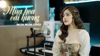 MÙA HOA OẢI HƯƠNG - ĐỖ MINH QUÂN | Ngân Ngân Cover