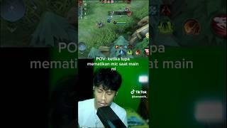 pov ketika lupa matiin mic saat main mobalegen #mememobilegends #populer #mobilelegends #shortvideo