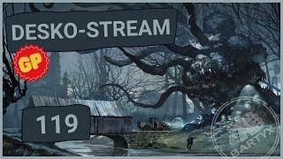  Desko-Stream #119 - Arkham Horror LCG Odkaz Dunwiche - Gameplay