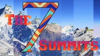 The Seven Summits - 7 Highest Mountain Peaks of Every Continent