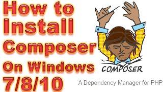 How to install composer on windows 7/8/8.1/10 - install required file vendor through composer - cmd