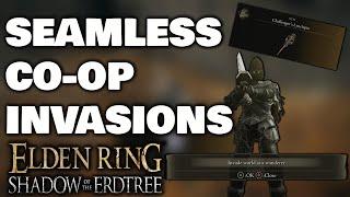 INVASIONS IN SEAMLESS CO-OP ARE AMAZING | ELDEN RING