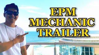 New Trailer | EPM Mechanic