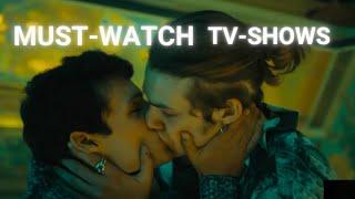 Top 10 Underrated Gay Foreign TV Shows [MUST-WATCH!]