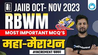 JAIIB Exam October -Nov 2023 | JAIIB RBWM Marathon | Most Important MCQs of RBWM For JAIIB Oct 2023