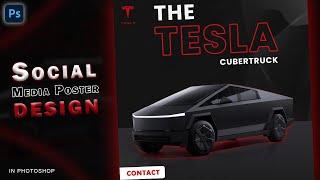 Tesla Cybertruck | Social Media Post Design | Photoshop tutorial 2024