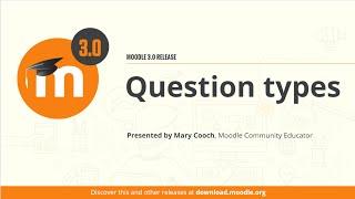 New Question Types in Moodle 3.0