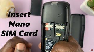 How To Insert Nano SIM Card In Nokia Phones - Nokia 105,  105 4G, 106, 225, 3310, 110, 8110