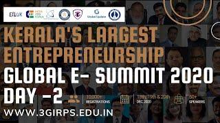 Kerala's Largest Entrepreneurship Global E-Summit 2020 Day -2