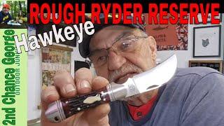 Rough Ryder Reserve Hawkeye: The Ultimate Gentleman's Hawkbill Knife!