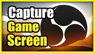 How to Capture a Game using OBS on PC (Easy Tutorial)