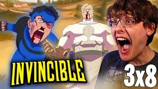 INVINCIBLE SEASON 3 Episode 8 REACTION! | I THOUGHT YOU'D NEVER SHUT UP (INSANE FINALE!)