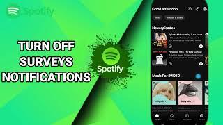 How To Turn Off Surveys Notifications On Spotify Music And Podcasts App