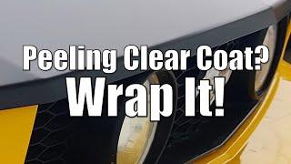 Peeling clear coat on your hood? Wrap it!