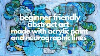 Beginner Friendly Neurographic Lines over Acrylic Paint | Abstract Art
