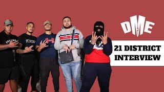 21 District Interview with | DME