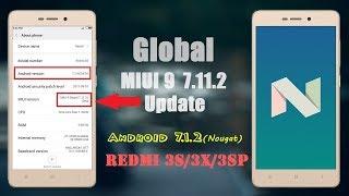 [Android 7.2 Nougat] Global Beta MIUI 9 7.11.2 For Redmi 3s prime/3x/3s [PART 3]